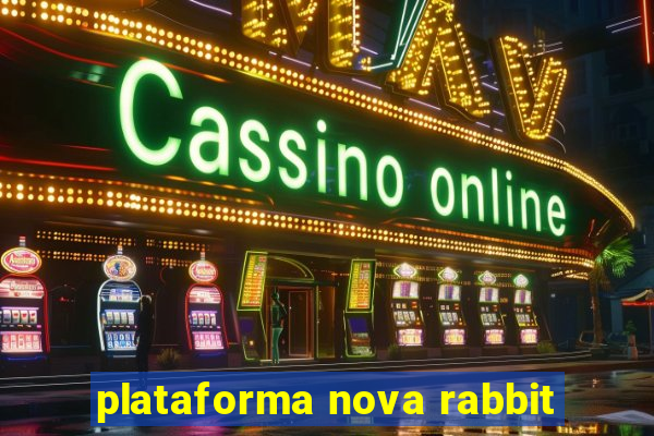 plataforma nova rabbit